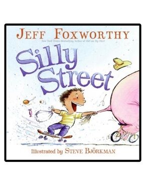 BUNDLE & SAVE 🐷 Silly Street by Jeff Foxworthy Hardcover Book